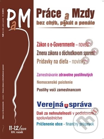 Kniha: Práce a mzdy 11,12/2019 (Poradca s.r.o.). Poradca s.r.o., 2019 Kniha: Práce a mzdy 11,12/2019 (Poradca s.r.o.). Poradca s.r.o., 2019