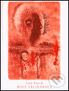 Kniha: Moje velikonoce (Ivan Slavík). Trinitas, 2005 Kniha: Moje velikonoce (Ivan Slavík). Trinitas, 2005
