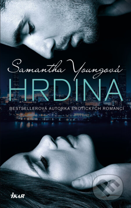 E-kniha: Hrdina (Samantha Young). Ikar CZ, 2016 E-kniha: Hrdina (Samantha Young). Ikar CZ, 2016
