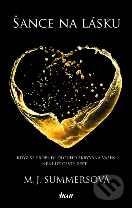 E-kniha: Šance na lásku (M.J. Summers). Ikar CZ, 2016 E-kniha: Šance na lásku (M.J. Summers). Ikar CZ, 2016