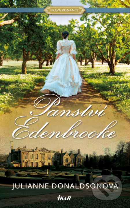 E-kniha: Panství Edenbrooke (Julianne Donaldson). Ikar CZ, 2016 E-kniha: Panství Edenbrooke (Julianne Donaldson). Ikar CZ, 2016