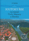 Kniha: Soutoky řek na území Čech, Moravy a Slezska (Vít Ryšánek). Libri, 2006 Kniha: Soutoky řek na území Čech, Moravy a Slezska (Vít Ryšánek). Libri, 2006