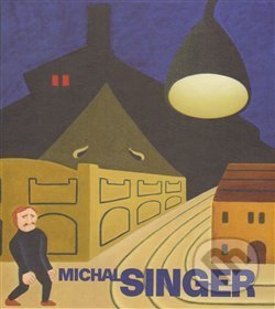 Kniha: Utajená hvězda undergroundu (Michal Singer). , 2014 Kniha: Utajená hvězda undergroundu (Michal Singer). , 2014