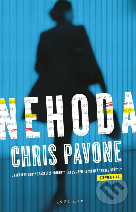 E-kniha: Nehoda (Chris Pavone). Knižní klub, 2015 E-kniha: Nehoda (Chris Pavone). Knižní klub, 2015