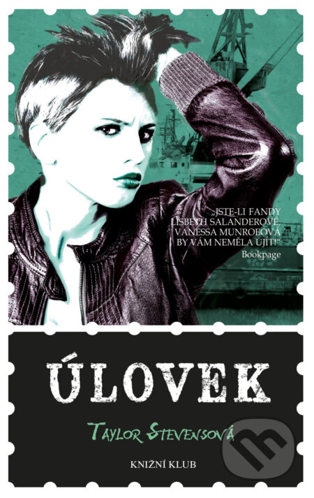 E-kniha: Úlovek (Taylor Stevens). Knižní klub, 2015 E-kniha: Úlovek (Taylor Stevens). Knižní klub, 2015