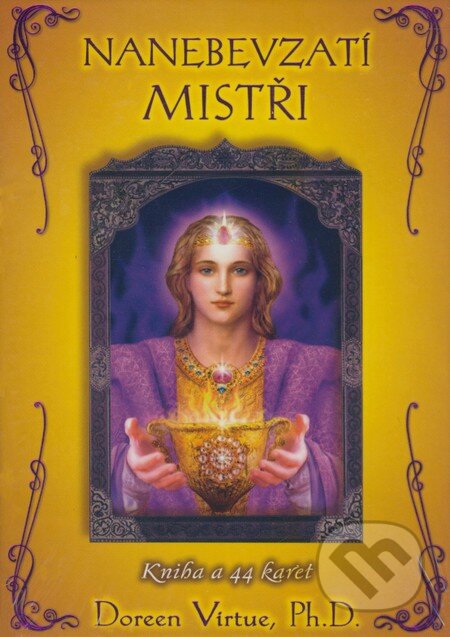 Kniha: Nanebevzatí mistři (kniha + 44 karet) (Doreen Virtue). Synergie, 2009 Kniha: Nanebevzatí mistři (kniha + 44 karet) (Doreen Virtue). Synergie, 2009
