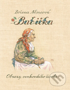 Kniha: Babička (Božena Němcová). Alfa, 2007 Kniha: Babička (Božena Němcová). Alfa, 2007