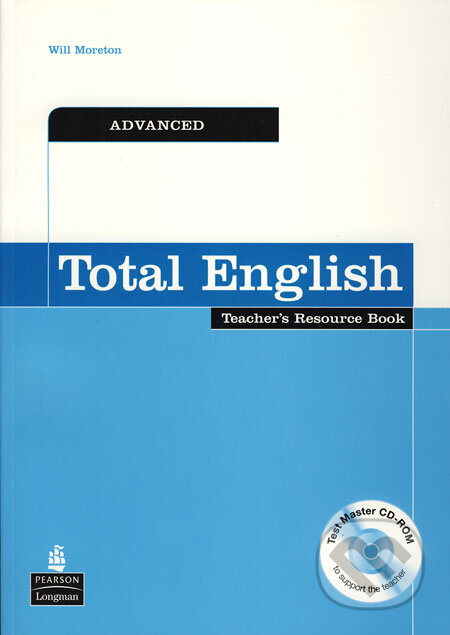 Kniha: Total English - Advanced (Will Moreton). Pearson, 2007 Kniha: Total English - Advanced (Will Moreton). Pearson, 2007