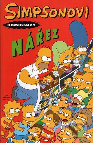 Kniha: Simpsonovy - Komiksový nářez (Matt Groening). Crew, 2009 Kniha: Simpsonovy - Komiksový nářez (Matt Groening). Crew, 2009