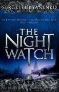 Kniha: The Night Watch (Sergei Lukyanenko), 2007 Kniha: The Night Watch (Sergei Lukyanenko), 2007