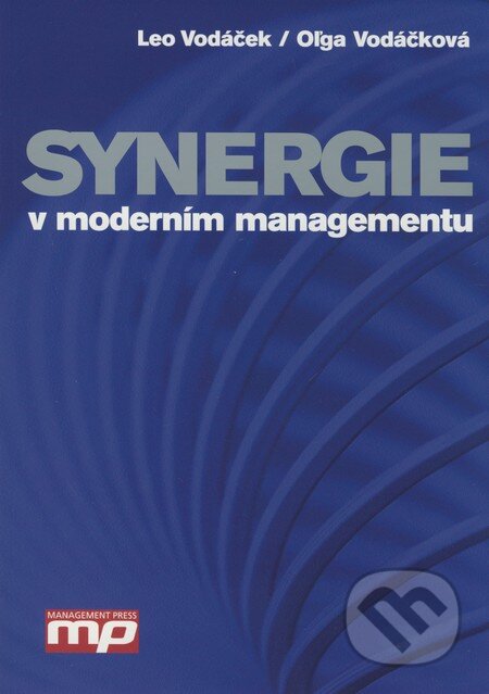Kniha: Synergie v moderním managementu (Leo Vodáček a Oľga Vodáčková). Management Press, 2009 Kniha: Synergie v moderním managementu (Leo Vodáček a Oľga Vodáčková). Management Press, 2009