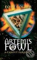 Kniha: Artemis Fowl a Časový paradox (Eoin Colfer). Albatros CZ, 2009 Kniha: Artemis Fowl a Časový paradox (Eoin Colfer). Albatros CZ, 2009