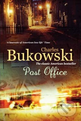 Kniha: Post Office (Charles Bukowski). Random House, 1992 Kniha: Post Office (Charles Bukowski). Random House, 1992