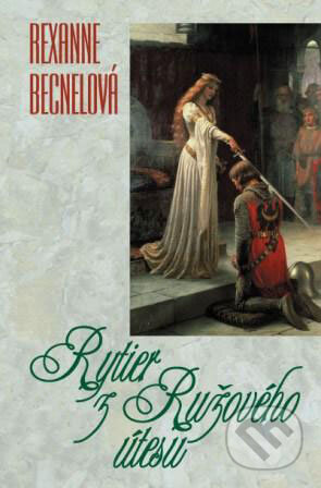 Kniha: Rytier z Ružového útesu (Rexanne Becnel). Slovenský spisovateľ, 2009 Kniha: Rytier z Ružového útesu (Rexanne Becnel). Slovenský spisovateľ, 2009