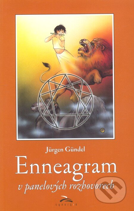 Kniha: Enneagram v panelových rozhovorech (Jürgen Gündel). Synergie, 2001 Kniha: Enneagram v panelových rozhovorech (Jürgen Gündel). Synergie, 2001