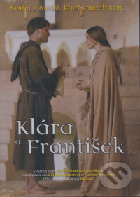 Film: Klára a František (2 DVD) (Fabrizio Costa) (DVD). Don Bosco, 2009 Film: Klára a František (2 DVD) (Fabrizio Costa) (DVD). Don Bosco, 2009