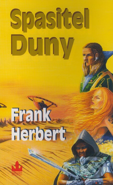 Kniha: Spasitel Duny (Frank Herbert). Baronet, 2009 Kniha: Spasitel Duny (Frank Herbert). Baronet, 2009