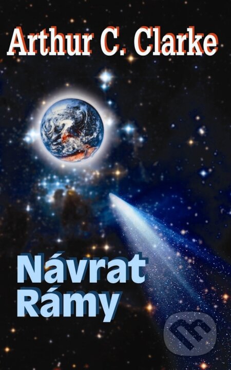Kniha: Návrat Rámy (Arthur C. Clarke). Baronet, 2009 Kniha: Návrat Rámy (Arthur C. Clarke). Baronet, 2009