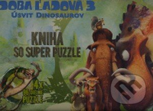 Kniha: Doba ľadová 3 - Úsvit dinosaurov (Eastone Books). Eastone Books, 2009 Kniha: Doba ľadová 3 - Úsvit dinosaurov (Eastone Books). Eastone Books, 2009