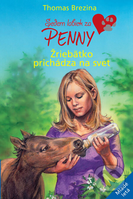 Kniha: Žriebätko prichádza na svet (Thomas C. Brezina). SPN - Mladé letá, 2009 Kniha: Žriebätko prichádza na svet (Thomas C. Brezina). SPN - Mladé letá, 2009