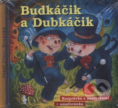 Audiokniha: Budkáčik a Dubkáčik (Oľga Janíková). A.L.I., 2005 Audiokniha: Budkáčik a Dubkáčik (Oľga Janíková). A.L.I., 2005
