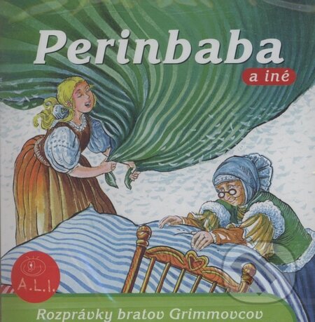 Audiokniha: Perinbaba a iné (Ľuba Vančíková). A.L.I., 2002 Audiokniha: Perinbaba a iné (Ľuba Vančíková). A.L.I., 2002