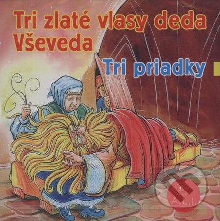 Audiokniha: Tri zlaté vlasy deda Vševeda, Tri priadky (Oľga Janíková). A.L.I., 2009 Audiokniha: Tri zlaté vlasy deda Vševeda, Tri priadky (Oľga Janíková). A.L.I., 2009