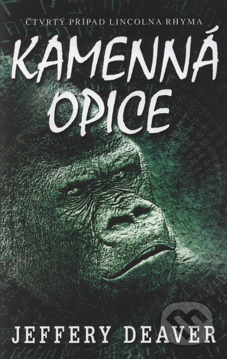 Kniha: Kamenná opice (Jeffery Deaver). Domino, 2002 Kniha: Kamenná opice (Jeffery Deaver). Domino, 2002