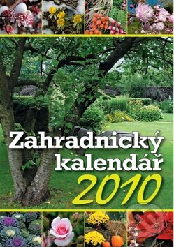 Zahradnický kalendář 2010, PRO VOBIS, 2009