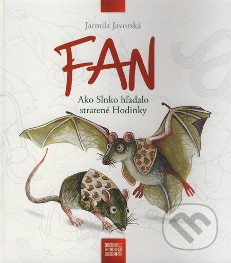 Kniha: FAN (Jarmila Javorská). Vydavateľstvo Michala Vaška, 2009 Kniha: FAN (Jarmila Javorská). Vydavateľstvo Michala Vaška, 2009