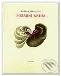 Kniha: Požární kniha (Božena Správcová). Trigon, 2003 Kniha: Požární kniha (Božena Správcová). Trigon, 2003