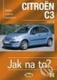 Kniha: Citroën C3 (Kopp). Kopp, 2007 Kniha: Citroën C3 (Kopp). Kopp, 2007