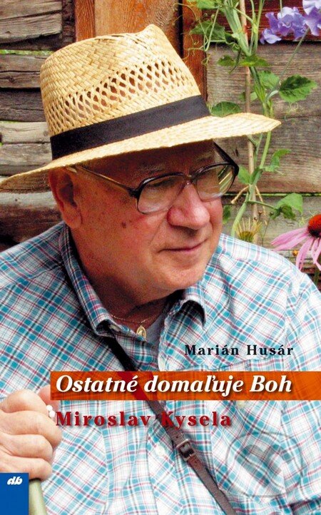 Kniha: Ostatné domaľuje Boh (Marián Husár). Don Bosco, 2009 Kniha: Ostatné domaľuje Boh (Marián Husár). Don Bosco, 2009
