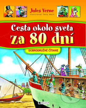 Kniha: Cesta okolo sveta za 80 dní (Jules Verne). Fragment, 2009 Kniha: Cesta okolo sveta za 80 dní (Jules Verne). Fragment, 2009