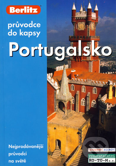 Kniha: Portugalsko (Chris Coe a Neil Schlecht). RO-TO-M, 2008 Kniha: Portugalsko (Chris Coe a Neil Schlecht). RO-TO-M, 2008