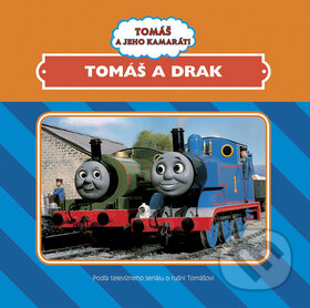 Kniha: Tomáš a drak (Egmont SK). Egmont SK, 2009 Kniha: Tomáš a drak (Egmont SK). Egmont SK, 2009