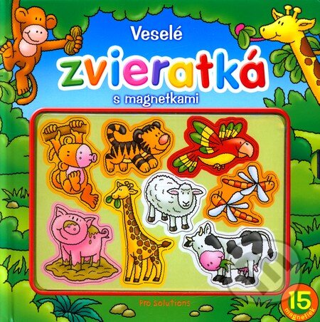 Kniha: Veselé zvieratká s magnetkami (Vnímavé deti). Vnímavé deti, 2009 Kniha: Veselé zvieratká s magnetkami (Vnímavé deti). Vnímavé deti, 2009