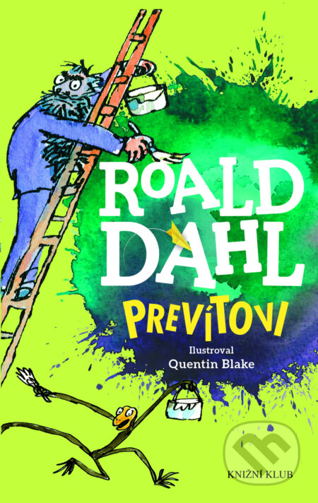 E-kniha: Prevítovi (Roald Dahl). Knižní klub E-kniha: Prevítovi (Roald Dahl). Knižní klub
