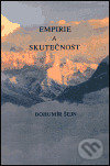 Kniha: Empirie a skutečnost (Bohumír Šejn). , 2002 Kniha: Empirie a skutečnost (Bohumír Šejn). , 2002