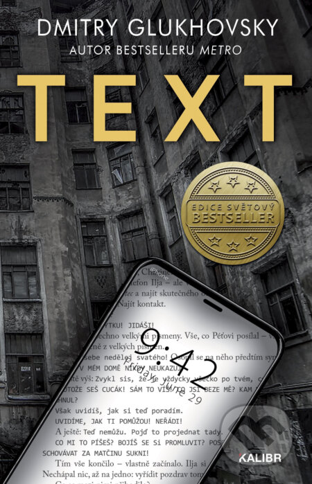 E-kniha: Text (Dmitry Glukhovsky). Kalibr, 2018 E-kniha: Text (Dmitry Glukhovsky). Kalibr, 2018