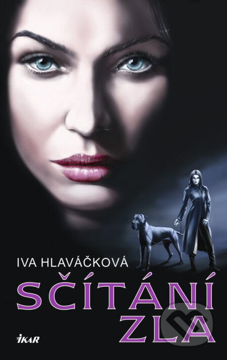 E-kniha: Sčítání zla (Iva Hlaváčková). Ikar CZ, 2000 E-kniha: Sčítání zla (Iva Hlaváčková). Ikar CZ, 2000