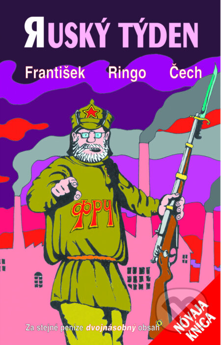 E-kniha: Ruský týden (František Ringo Čech). Ikar CZ, 2007 E-kniha: Ruský týden (František Ringo Čech). Ikar CZ, 2007