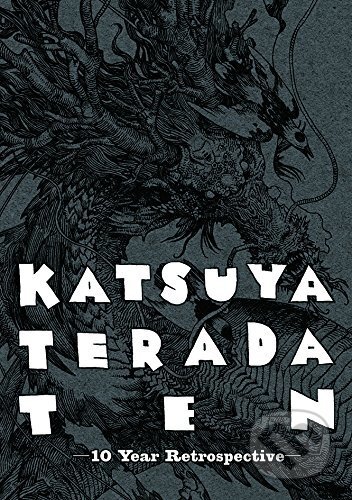 Kniha: Katsuya Terada 10 Ten (Pie). Pie, 2013 Kniha: Katsuya Terada 10 Ten (Pie). Pie, 2013