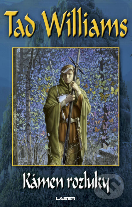 E-kniha: Kámen rozluky (Tad Williams). Laser books, 2018 E-kniha: Kámen rozluky (Tad Williams). Laser books, 2018