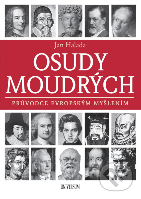 E-kniha: Osudy moudrých (Jan Halada). X Nakladatelství Universum, 2018 E-kniha: Osudy moudrých (Jan Halada). X Nakladatelství Universum, 2018