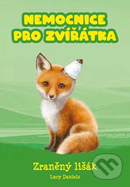 E-kniha: Nemocnice pro zvířátka: Zraněný lišák (Lucy Daniels). CPRESS, 2019 E-kniha: Nemocnice pro zvířátka: Zraněný lišák (Lucy Daniels). CPRESS, 2019