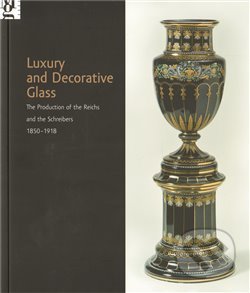 Kniha: Luxury and Decorative Glass (Markéta Vejrostová). Moravská galerie v Brně, 2011 Kniha: Luxury and Decorative Glass (Markéta Vejrostová). Moravská galerie v Brně, 2011