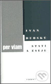 Kniha: Per viam (Ivan Dubský). Torst, 2003 Kniha: Per viam (Ivan Dubský). Torst, 2003