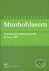 Kniha: Mnohohlasem (Hana Hašková). , 2007 Kniha: Mnohohlasem (Hana Hašková). , 2007