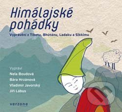 Audiokniha: Himálajské pohádky (Miroslav Pošta). Verzone, 2014 Audiokniha: Himálajské pohádky (Miroslav Pošta). Verzone, 2014